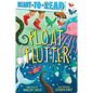 Float, Flutter: Ready-To-Read Pre-Level 1 - Hardcover