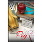 Legendary Leadership Lessons: The Reading Pig - Paperback