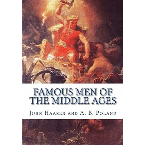 Famous Men of the Middle Ages - Paperback