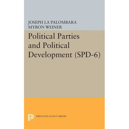Political Parties and Political Development. (Spd-6) - Paperback
