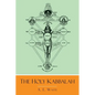 The Holy Kabbalah - Paperback