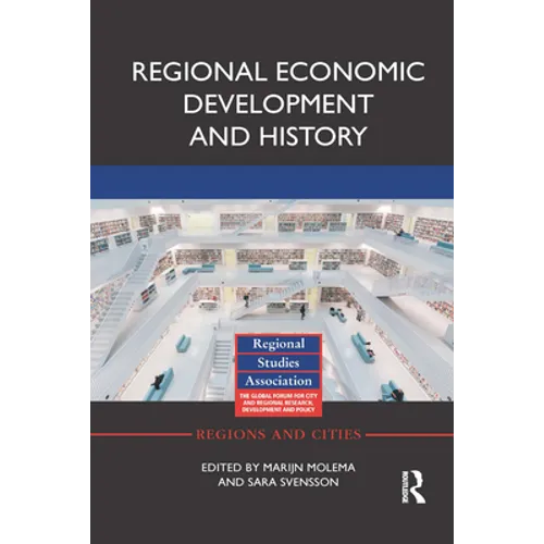 Regional Economic Development and History - Paperback
