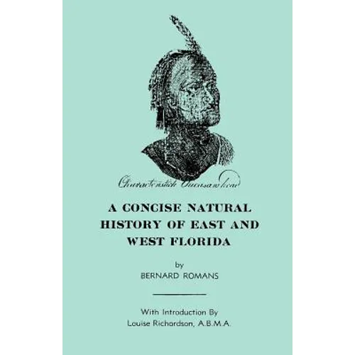 A Concise Natural History of East & West Florida - Paperback