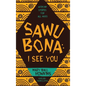 Sawubona: I See You: African Stories for All Ages - Hardcover