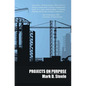 Projects On Purpose - Paperback