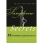 Saxophone Secrets: 60 Performance Strategies for the Advanced Saxophonist - Paperback