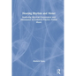 Hearing Rhythm and Meter: Analyzing Metrical Consonance and Dissonance in Common-Practice Period Music - Paperback