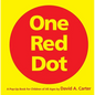 One Red Dot: One Red Dot - Hardcover