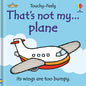 That's Not My Plane. - Board Book