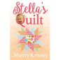 Stella's Quilt - Paperback