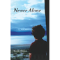 Never Alone - Paperback