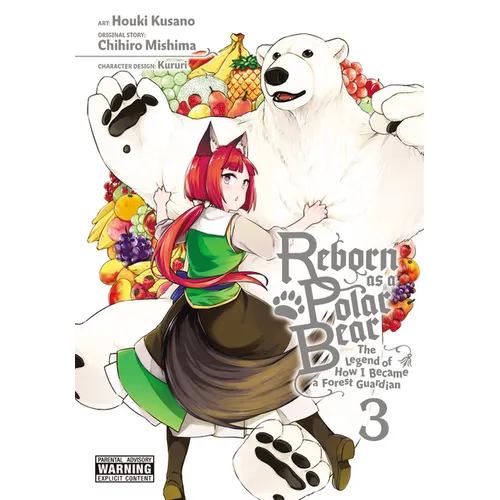 Reborn as a Polar Bear, Vol. 3: The Legend of How I Became a Forest Guardian Volume 3 - Paperback