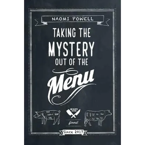 Taking the Mystery out of the Menu - Paperback