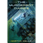 The Murderbot Diaries Vol. 2: Rogue Protocol, Exit Strategy - Paperback