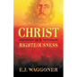 Christ Our Righteousness - Paperback