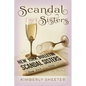 Scandal Sisters - Paperback