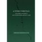 A Storm Foretold: Columbia University and Morningside Heights, 1968 - Paperback