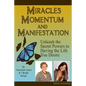 Miracles, Momentum, and Manifestation: Positively DIVINE and Beautifully Abundant - Paperback