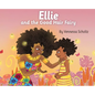 Ellie and the Good Hair Fairy - Hardcover