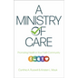A Ministry of Care: Promoting Health in Your Faith Community - Paperback