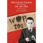 Recollections of the End of an Era: Poland 1919-1945 - Paperback