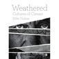 Weathered: Cultures of Climate - Paperback