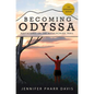 Becoming Odyssa: Adventures on the Appalachian Trail - Hardcover
