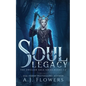 Soul Legacy: A Standalone Romantic Epic Fantasy Novel Collection (Books 1-2) - Paperback