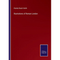 Illustrations of Roman London - Paperback