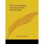 The Count Of Saint-Germain And His Political Work - Paperback