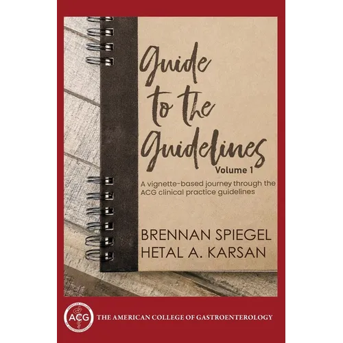 Guide to the Guidelines, Volume I - Paperback