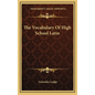 The Vocabulary Of High School Latin - Hardcover