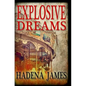 Explosive Dreams - Paperback