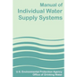 Manual of Individual Water Supply Systems - Paperback