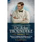 Collected Short Stories Featuring Doctor John Thorndyke Volume 2: Thirteen Criminal Investigations of an Edwardian Forensic Scientist - Paperback