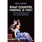 What Country, Friends, Is This?: Directing Shakespeare for Young People - Paperback