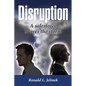 Disruption: A Salesforce Braves the Storm - Hardcover