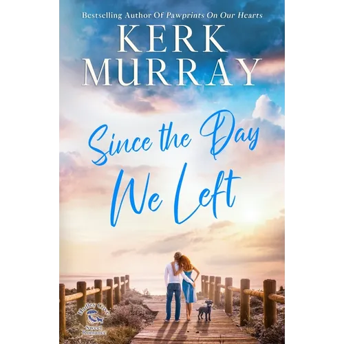 Since the Day We Left - Paperback