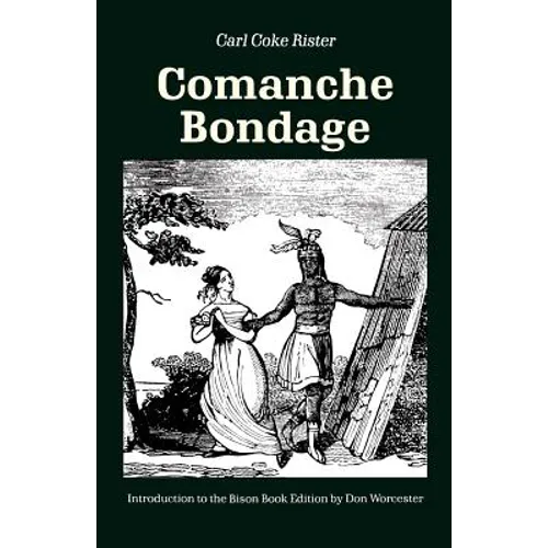 Comanche Bondage - Paperback