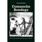 Comanche Bondage - Paperback