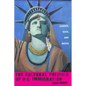 The Cultural Politics of U.S. Immigration: Gender, Race, and Media - Paperback