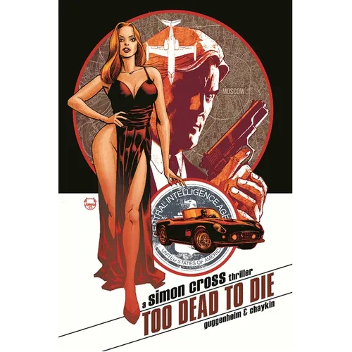 Too Dead to Die: A Simon Cross Thriller - Paperback