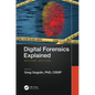 Digital Forensics Explained - Paperback