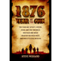 1876: The Year of the Gun - Paperback