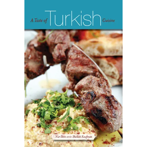 A Taste of Turkish Cuisine - Paperback