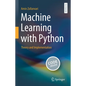 Machine Learning with Python: Theory and Implementation - Hardcover