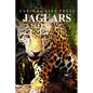 Jaguars - Curious Kids Press - Paperback