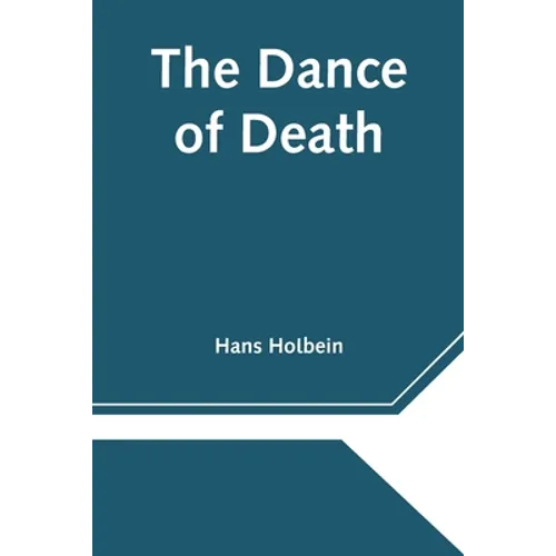 The Dance of Death - Paperback