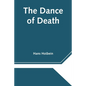 The Dance of Death - Paperback