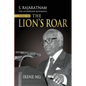 S. Rajaratnam, The Authorised Biography, Volume Two: The Lion's Roar - Paperback